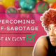 Overcoming Self-Sabotage: From Shyness to Empowerment