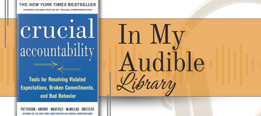 Crucial Accountability Audiobook