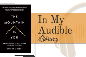 Audiobook: The Mountain Is You